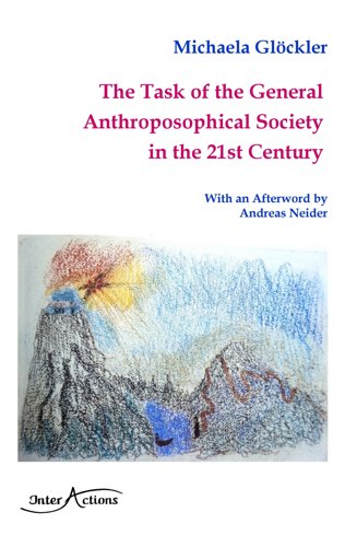 Task of the General Anthroposophical Society in the 21st Century, The IA4013